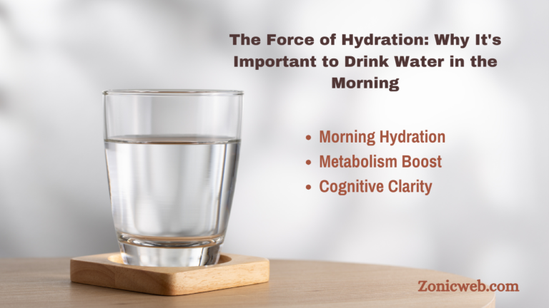 The Force of Hydration: Why It’s Important to Drink Water in the Morning