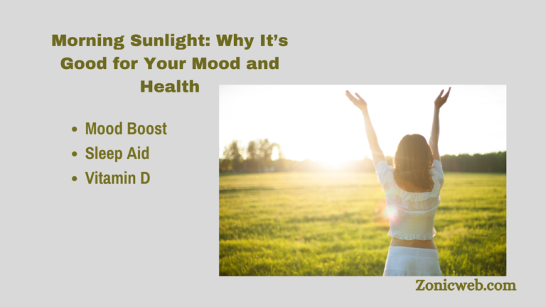 Morning Sunlight: Why It’s Good for Your Mood and Health