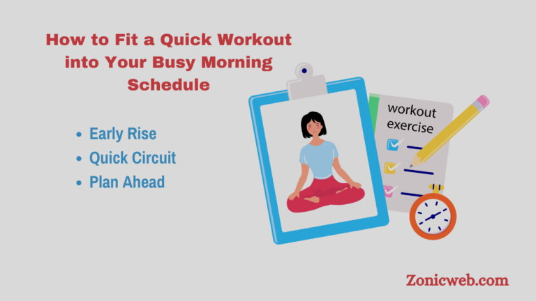 How to Fit a Quick Workout into Your Busy Morning Schedule