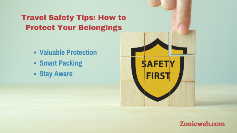 Travel Safety Tips: How to Protect Your Belongings