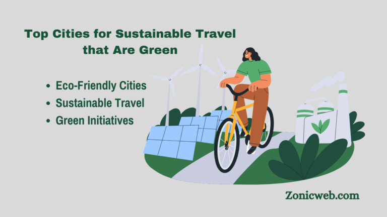 Top Cities for Sustainable Travel that Are Green