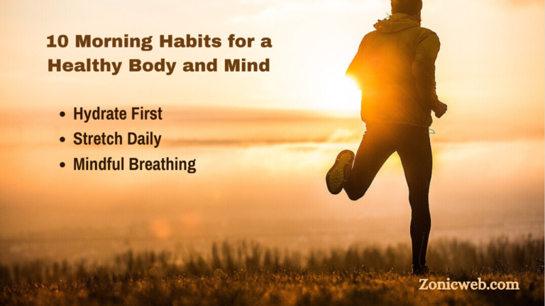 10 Morning Habits for a Healthy Body and Mind