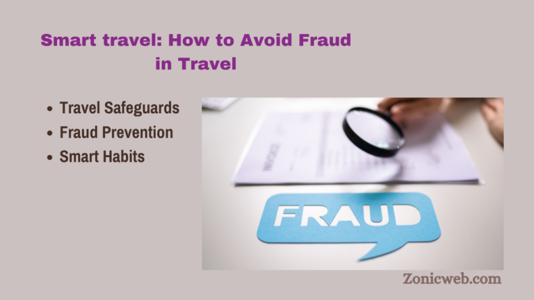 Smart travel: How to Avoid Fraud in Travel