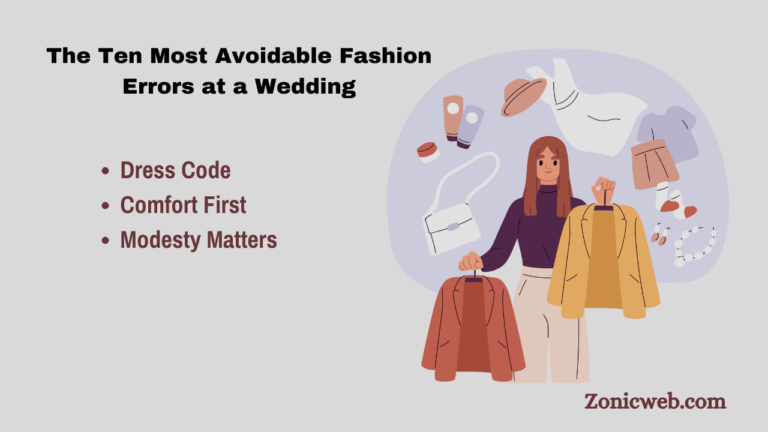 The Ten Most Avoidable Fashion Errors at a Wedding